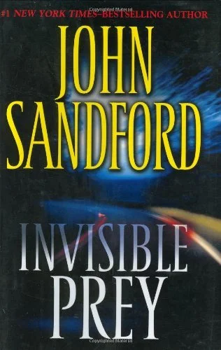 Featured image for Zusammenfassung von 'Unsichtbare Beute' von John Sandford