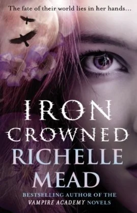 Featured image for "Zusammenfassung von 'Iron Crowned' von Richelle Mead"