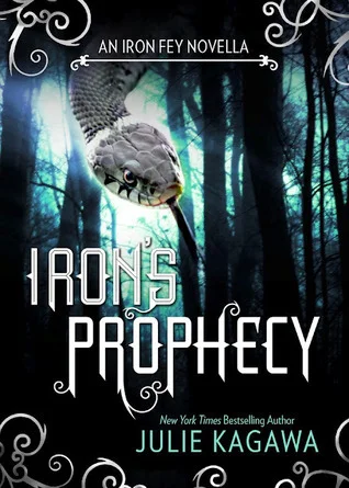 Featured image for Zusammenfassung von 'Iron's Prophecy' von Julie Kagawa