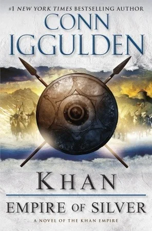 Featured image for Zusammenfassung von 'Khan: Empire of Silver' von Conn Iggulden