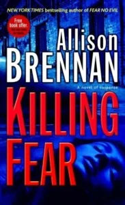 Featured image for Zusammenfassung von 'Killing Fear' von Allison Brennan