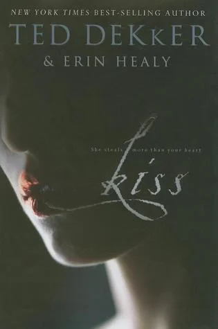 Featured image for Zusammenfassung von 'Kiss: Sie stiehlt mehr als nur dein Herz' von Ted Dekker und Erin Healy