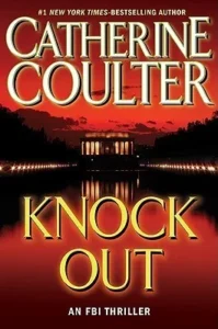 Featured image for Zusammenfassung von 'Knock Out' von Catherine Coulter