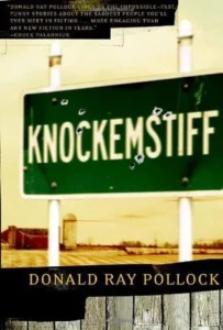 Featured image for Zusammenfassung von 'Knockemstiff' von Donald Ray Pollock