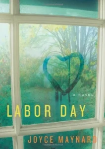 Featured image for Zusammenfassung von „Labor Day“ von Joyce Maynard