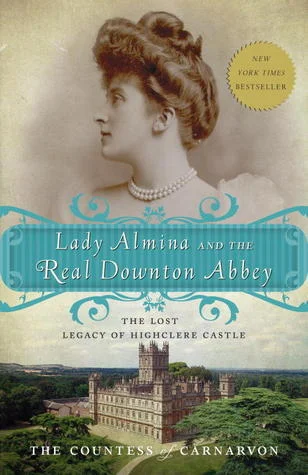 Featured image for Zusammenfassung von „Lady Almina und das wahre Downton Abbey“ von Fiona Carnarvon