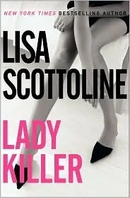 Featured image for Zusammenfassung von 'Lady Killer' von Lisa Scottoline
