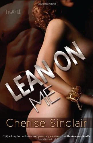 Featured image for Zusammenfassung von 'Lean on Me' von Cherise Sinclair