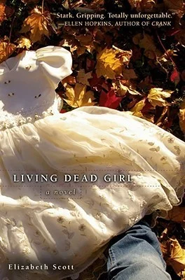 Featured image for Zusammenfassung von 'Living Dead Girl' von Elizabeth Scott
