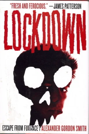 Featured image for Zusammenfassung von „Escape from Furnace: Lockdown“ von Alexander Gordon Smith