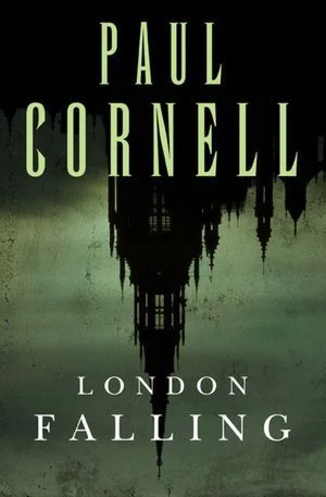 Featured image for "Zusammenfassung von 'London Falling' von Paul Cornell"