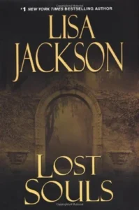 Featured image for Zusammenfassung von 'Lost Souls' von Lisa Jackson
