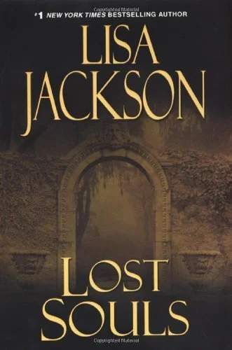 Featured image for Zusammenfassung von 'Lost Souls' von Lisa Jackson