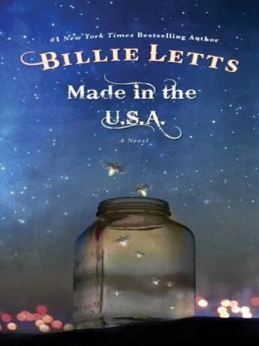 Featured image for "Zusammenfassung von 'Made in the U.S.A.' von Billie Letts"