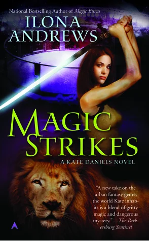 Featured image for Zusammenfassung von 'Magic Strikes' von Ilona Andrews