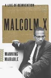 Featured image for Zusammenfassung von 'Malcolm X: A Life of Reinvention' von Manning Marable
