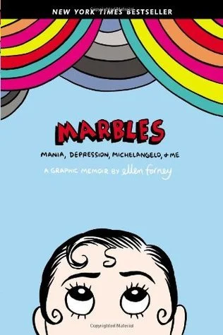 Featured image for Zusammenfassung von 'Marbles: Mania, Depression, Michelangelo, and Me' von Ellen Forney