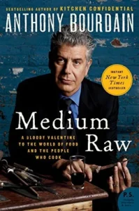 Featured image for Zusammenfassung von 'Medium Raw' von Anthony Bourdain