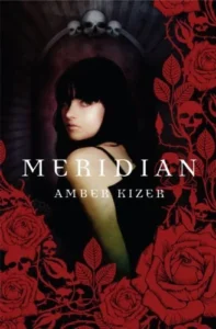 Featured image for Zusammenfassung von 'Meridian' von Amber Kizer
