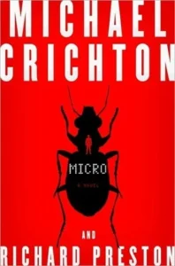 Featured image for Zusammenfassung von 'Micro' von Michael Crichton und Richard Preston