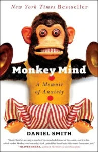 Featured image for Zusammenfassung von „Monkey Mind: Eine Memoire über Angst“ von Daniel B. Smith