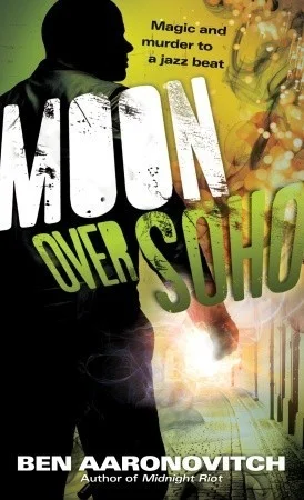 Featured image for Zusammenfassung von 'Moon Over Soho' von Ben Aaronovitch