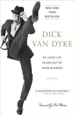Featured image for Zusammenfassung von „Meine glückliche Zeit im Showbusiness“ von Dick Van Dyke