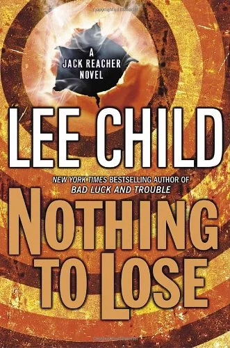 Featured image for Zusammenfassung von 'Nothing to Lose' von Lee Child