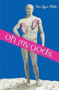 Featured image for Zusammenfassung von 'Oh. My. Gods.' von Tera Lynn Childs