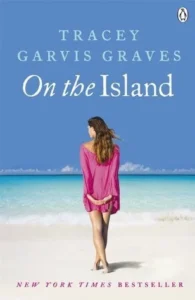 Featured image for Zusammenfassung von 'On the Island' von Tracey Garvis Graves