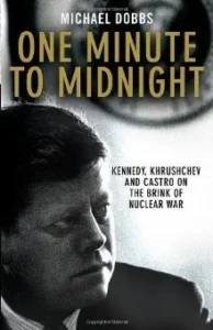 Featured image for "Zusammenfassung von 'One Minute to Midnight' von Michael Dobbs"