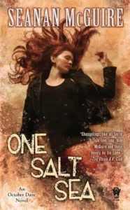 Featured image for "Zusammenfassung von 'One Salt Sea' von Seanan McGuire"