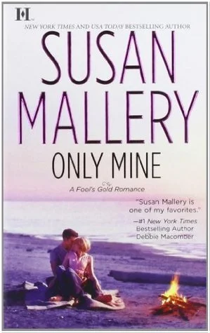 Featured image for Zusammenfassung von 'Only Mine' von Susan Mallery