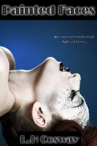 Featured image for Zusammenfassung von 'Painted Faces' von L.H. Cosway