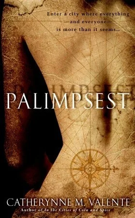 Featured image for Zusammenfassung von 'Palimpsest' von Catherynne M. Valente