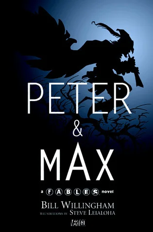 Featured image for Zusammenfassung von 'Peter & Max' von Bill Willingham