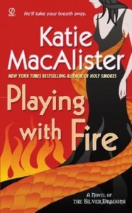 Featured image for "Zusammenfassung von 'Playing With Fire' von Katie MacAlister"