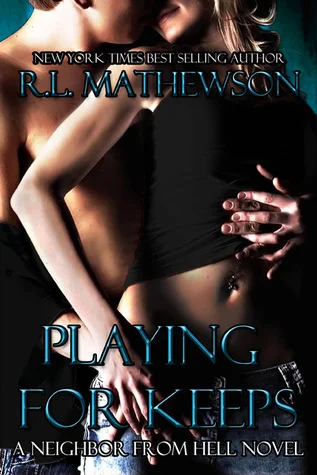 Featured image for Zusammenfassung von 'Playing for Keeps' von R.L. Mathewson