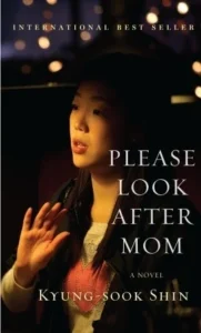 Featured image for Zusammenfassung von „Bitte kümmere dich um Mom“ von Shin Kyung-Sook
