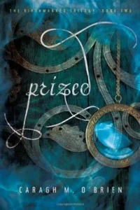 Featured image for Zusammenfassung von 'Prized' von Caragh M. O'Brien