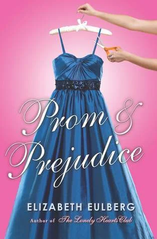 Featured image for Zusammenfassung von "Prom & Prejudice" von Elizabeth Eulberg