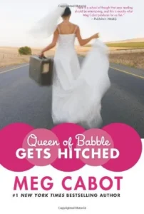 Featured image for Zusammenfassung von 'Queen of Babble Gets Hitched' von Meg Cabot