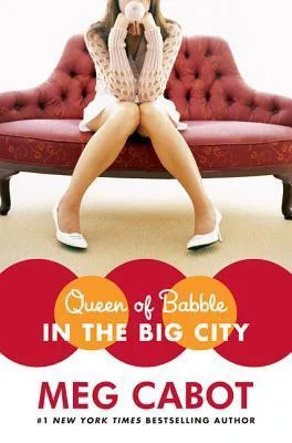 Featured image for Zusammenfassung von "Queen of Babble in the Big City" von Meg Cabot