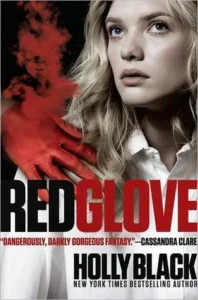 Featured image for Zusammenfassung von 'Red Glove' von Holly Black