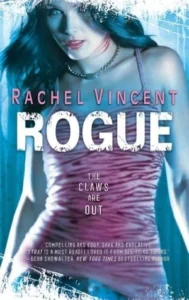 Featured image for Zusammenfassung von 'Rogue' von Rachel Vincent