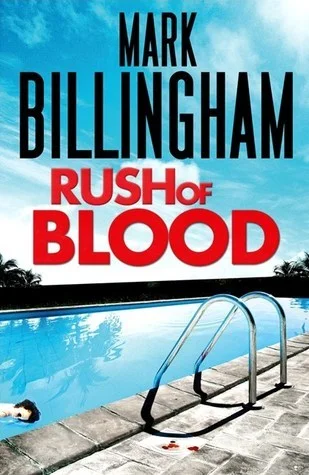 Featured image for Zusammenfassung von 'Rush of Blood' von Mark Billingham