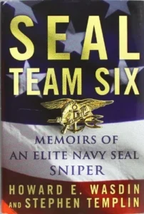 Featured image for Zusammenfassung von 'SEAL Team Six: Memoiren eines Elite-Navy-SEAL-Scharfschützen' von Howard E. Wasdin