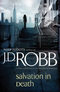 Featured image for „Zusammenfassung von ‚Salvation in Death‘ von J.D. Robb“