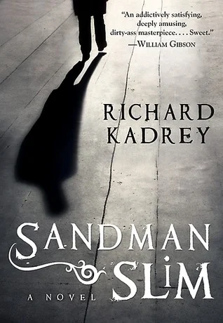 Featured image for „Zusammenfassung von 'Sandman Slim' von Richard Kadrey“