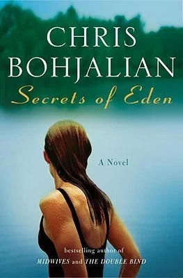 Featured image for Zusammenfassung von 'Secrets of Eden' von Chris Bohjalian